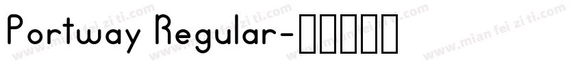 Portway Regular字体转换